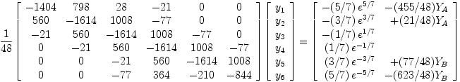 Version discrétisée (à l'ordre 4, sur 8 points équidistants) de l'équation différentielle, avec conditions aux limites de type Dirichlet
